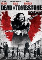 Dead In Tombstone [Unrated]