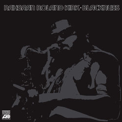 Rahsaan Roland Kirk