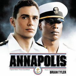 Brian Tyler ‎– Annapolis (Original Motion Picture Soundtrack)