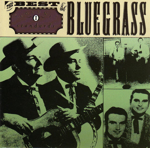 The Best Of Bluegrass Volume One: Standards